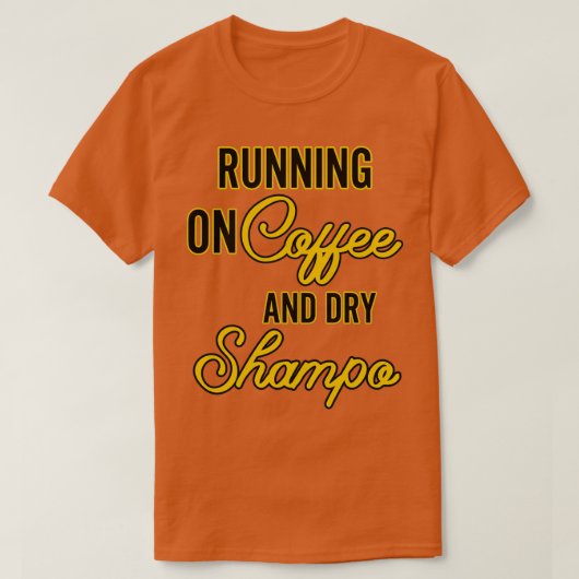 T-shirt FONCTIONNER SUR LE CAFÉ ET LE SHAMPOOING SEC Essen (Design devant)