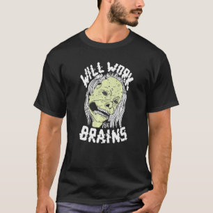 T-shirt Fonctionnera Pour Brasseurs Zombie Trick Ou Traite