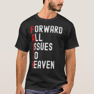T-shirt Fondée Sur La Foi Transmettre Toutes Les Questions
