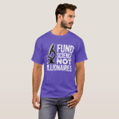 T-SHIRT FONDS SCIENCE ET NON BILLIONAIRES (Devant entier)