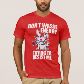 T-shirt Font pas l'énergie de rebut