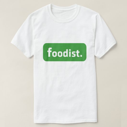 T-shirt Foodiste. (Design devant)