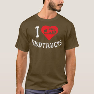 T-shirt Foodtruck Love Glace Cream Trucks Aliments rapides