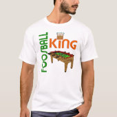 T-shirt Foosball King (Devant)