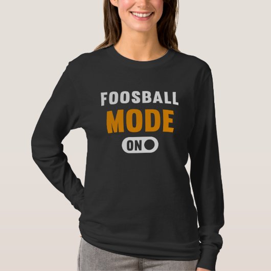 T-shirt Foosball Mode on (Devant)