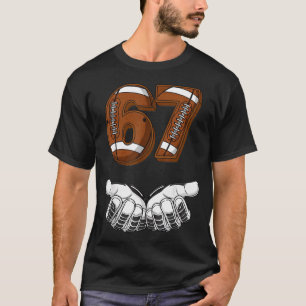 T-shirt Football 67 Six Sept Drôle Gen Alpha Meme