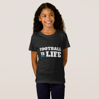 T-Shirt Football is life