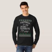 T-shirt Football Is My Second Favorite F Word Ugly Christm (Devant entier)