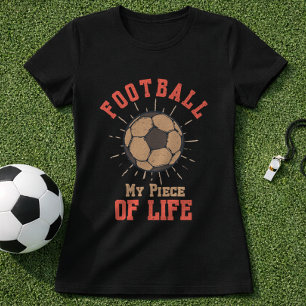 T-shirt Football Ma Part de Vie Citation de Fan de Footbal
