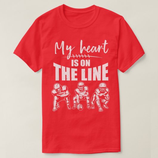 T-shirt Football Mon Coeur Est En Ligne L'Offensive Linema (Design devant)