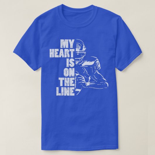 T-shirt Football Mon Coeur Est En Ligne L'Offensive Linema (Design devant)