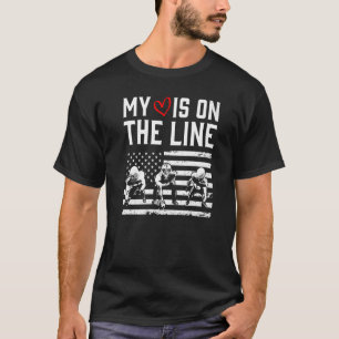 T-shirt Football Mon coeur est sur la ligne Lineman