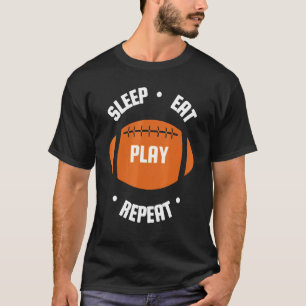 T-shirt Football Rugby Dormir Manger Jouer Répéter Sports