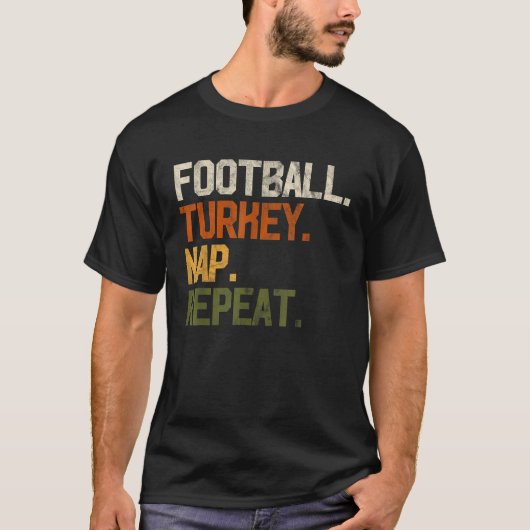 T-shirt Football Turquie Nap Répéter Thanksgiving Cadeau C (Devant)