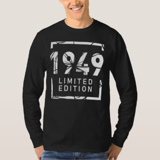 T-shirt for Men and Women Born in 1949