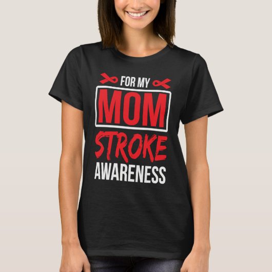 T-shirt For Mom Stroke Awareness Ribbon (Devant)