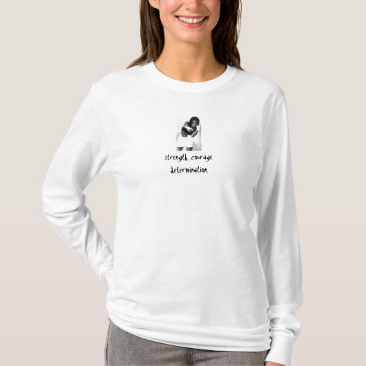 T-shirt Force. Courage. Détermination. Hoodie. de dames (Devant)