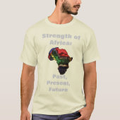 T-shirt Force de l'Afrique : passé, présent, futur (Devant)