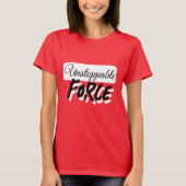 T-shirt FORCE INSTOPPABLE (Devant)