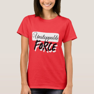T-shirt FORCE INSTOPPABLE