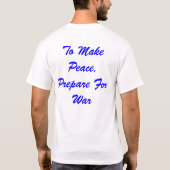 T-shirt Force Pacem, Para Bellum de sic (Dos)
