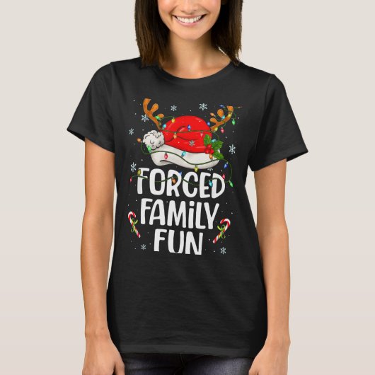 T-shirt Forced Family Fun Sarcastic Christmas Funny Men Wo (Devant)