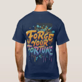 T-shirt Forcer votre fortune (Dos)