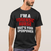 T-shirt Forensic nurse (Devant)