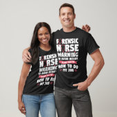 T-shirt Forensic Nurse Warning To Avoid Injury Do Not Tell (Unisexe)