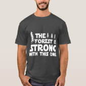 T-shirt Forêt forte avec ce Randonnée Camping (Devant)