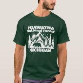 T-shirt Forêt nationale de Hiawatha Michigan (Devant)