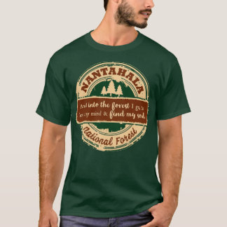 T-shirt Forêt nationale de Nantahala Et dans la forêt je v
