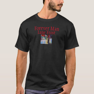 T-shirt Forever Man Lane Frost