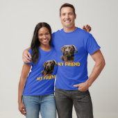 T-shirt Forever Mon Ami Chocolat Labrador Chien Design (Unisexe)