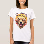 T-shirt Forever Mon Meilleur Amoureux des chiens Ami (Devant)