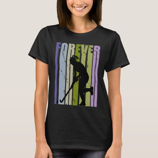 T-shirt Forever Retro Hockey Motivationnel Inspirer mignon (Devant)