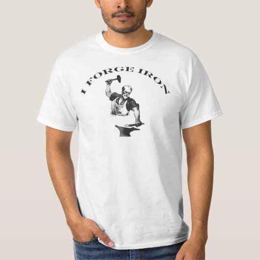 T-shirt Forgeron - je forge le fer (Devant)