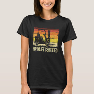 T-shirt Forklift Certifié Retro Forklifter Opérateur Forkl