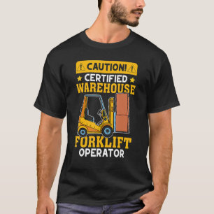 T-shirt Forklift Opérateur d'entrepôt certifié Forklift Op