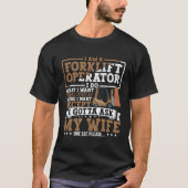 T-shirt Forklift Operator Forklift Certified Driver Quote  (Devant)