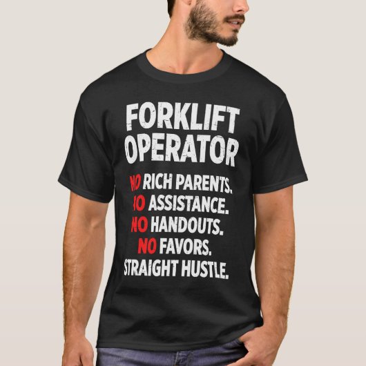 T-shirt Forklift Operator Rich Driver (Devant)
