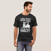 T-shirt Forklift Operator Truck Worker 3 (Devant entier)