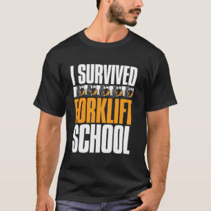 T-shirt Forklifter School - Warehouse Certified Forklifter