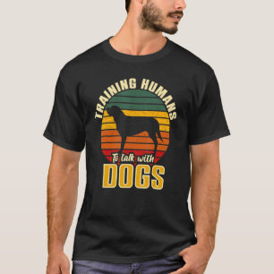 T-shirt Formation Des Humains À Parler Avec Des Chiens Ent