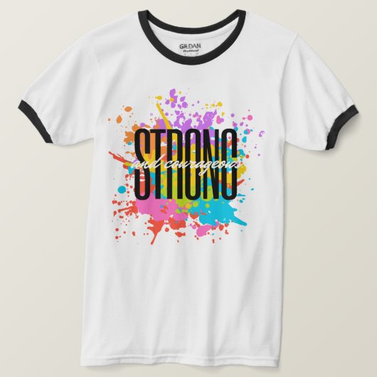 T-shirt fort et courageux (Design devant)