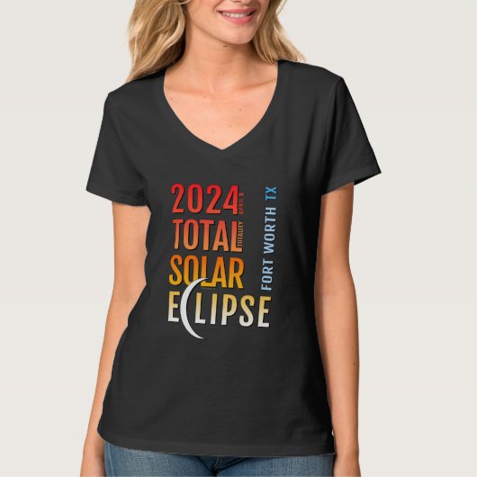 T-shirt Fort Worth Texas TX Total Solar Eclipse 2024 5 (Devant)