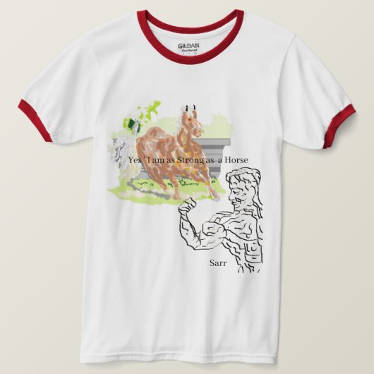 T-Shirt : Forte Comme Un Cheval (Design devant)