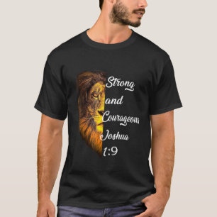 T-shirt Forte et courageuse Bible Verse Joshua 19