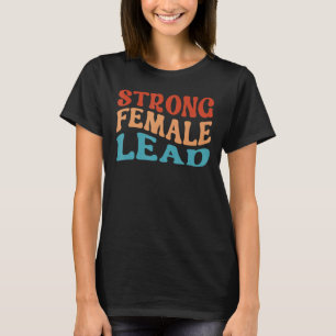 T-shirt Forte femme chef de l'équipe d'actrice fille Power