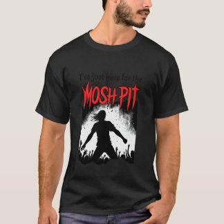 T-shirt Fosse de moshing - Cercle de moshing - Juste ici p